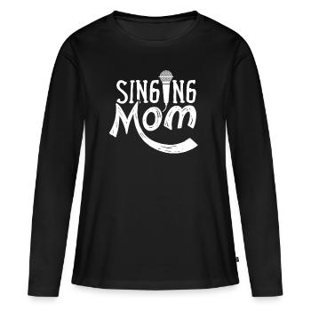 Chanteuse Maman Chant Chant chant chanteur - T-shirt manches longues Premium bio Femme - noir - Devant - Julia (174cm)