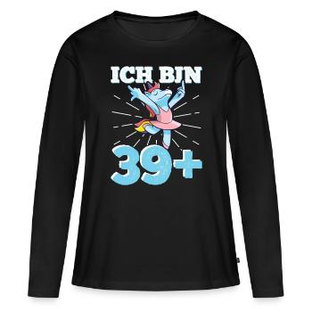 40. Geburtstag Frau 40er 40ter Ich bin 39+ plus - Frauen Premium Bio Langarmshirt - Schwarz - Vorne - Julia (174cm)