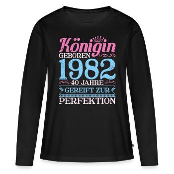 40ter 40 Königin Geboren 40. Geburtstag Frau 1982 - Frauen Premium Bio Langarmshirt - Schwarz - Vorne - Julia (174cm)