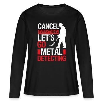 Metal Detecting Cancel Treasure Hunter Detector - T-shirt manches longues Premium bio Femme - noir - Devant - Julia (174cm)