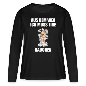 Aus dem Weg Rauchen Zigaretten Spruch Raucher - Frauen Premium Bio Langarmshirt - Schwarz - Vorne - Julia (174cm)