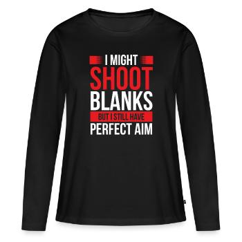 Vasectomy Shoot Blanks Abortion Vasectomies - Frauen Premium Bio Langarmshirt - Schwarz - Vorne - Julia (174cm)