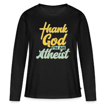 Athéisme Dieu merci Je suis athée - T-shirt manches longues Premium bio Femme - noir - Devant - Julia (174cm)