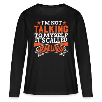Acteur Monologues Acteur - T-shirt manches longues Premium bio Femme - noir - Devant - Julia (174cm)