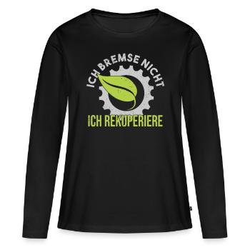 E Auto E Mobilität Elektroauto Spruch - Frauen Premium Bio Langarmshirt - Schwarz - Vorne - Julia (174cm)