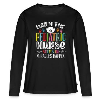 PEDS Nurse steps in Miracles Pediatric Nurse - Frauen Premium Bio Langarmshirt - Schwarz - Vorne - Julia (174cm)
