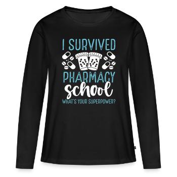 Pharmacist Pharmacy Graduation Pharmacy Student - Women's Premium Organic Long Sleeve Shirt - black - Front - Julia (174cm)