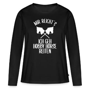 Hobby Horse Hobby Horsing Pferd Reiten Geschenk - Frauen Premium Bio Langarmshirt - Schwarz - Vorne - Julia (174cm)
