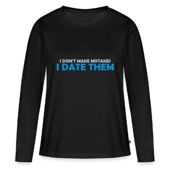 Date Mistakes Quote Logo - Women's Premium Organic Long Sleeve Shirt - black - Front - Julia (174cm)