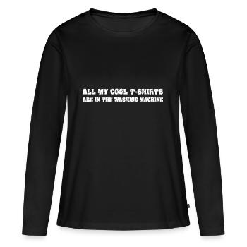 All my cool t-shirts are in the washing machine - T-shirt manches longues Premium bio Femme - noir - Devant - Julia (174cm)