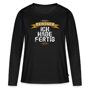 Ich bin in Rente - Ich habe fertig - Frauen Premium Bio Langarmshirt - Schwarz - Vorne - Julia (174cm)