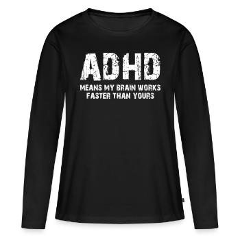 Adhs - Frauen Premium Bio Langarmshirt - Schwarz - Vorne - Julia (174cm)