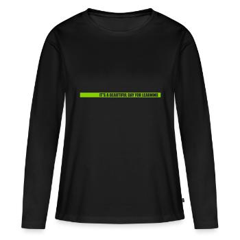 beautiful day for learning - Women's Premium Organic Long Sleeve Shirt - black - Front - Julia (174cm)