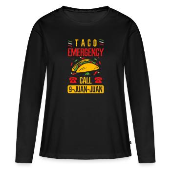 Appel d'urgence Taco 9-Juan-Juan Mexican Gift - T-shirt manches longues Premium bio Femme - noir - Devant - Julia (174cm)