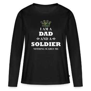 I am a Dad & a Soldier, soldat, militaire, meilleur papa - T-shirt manches longues Premium bio Femme - noir - Devant - Julia (174cm)