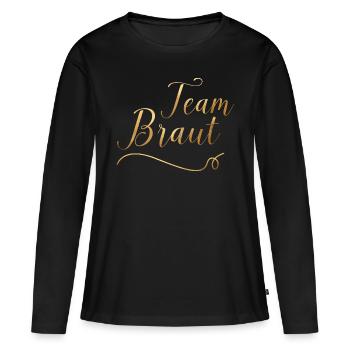 Team Braut - JGA - Hochzeit - Goldoptik - Frauen Premium Bio Langarmshirt - Schwarz - Vorne - Julia (174cm)