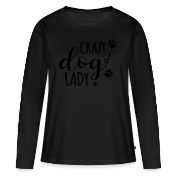Crazy Dog Lady - Women's Premium Organic Long Sleeve Shirt - black - Front - Julia (174cm)