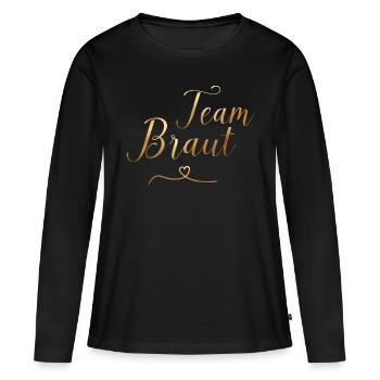 Team Braut - JGA - Hochzeit - Goldoptik - Frauen Premium Bio Langarmshirt - Schwarz - Vorne - Julia (174cm)