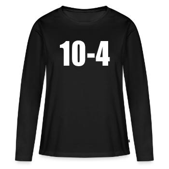 Code 10-4 Ten-Four Ten-Code Polizei Funk - Frauen Premium Bio Langarmshirt - Schwarz - Vorne - Julia (174cm)
