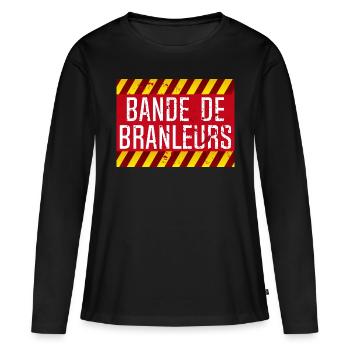 panneau insulte bande branleurs humour provocateu - T-shirt manches longues Premium bio Femme - noir - Devant - Julia (174cm)