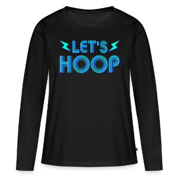 LETS HOOP HULAHOOP HOOPING DANCE FITNESS WOMEN KID - Women's Premium Organic Long Sleeve Shirt - black - Front - Julia (174cm)