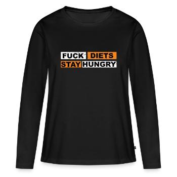 Fuck Diets Restez affamé - T-shirt manches longues Premium bio Femme - noir - Devant - Julia (174cm)