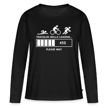 Triathlon Skills Loading. Please Wait. - Frauen Premium Bio Langarmshirt - Schwarz - Vorne - Julia (174cm)