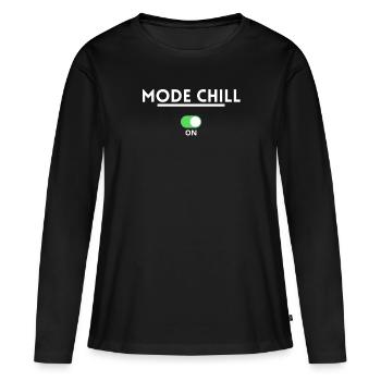 Chill-Modus. Chill Relax ruhiges Geschenk - Frauen Premium Bio Langarmshirt - Schwarz - Vorne - Julia (174cm)