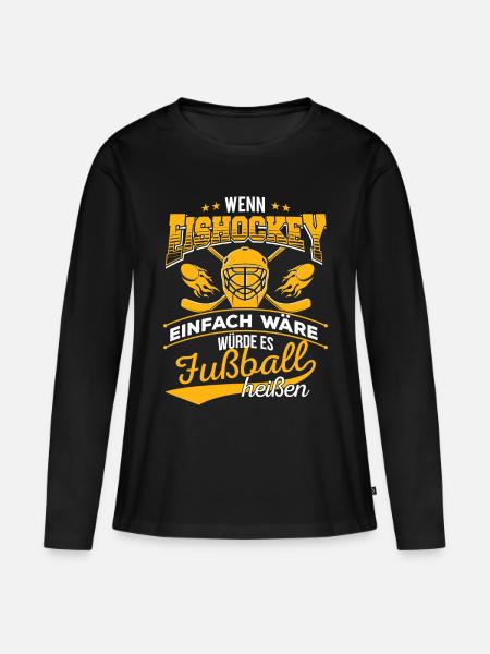 Eishockey Eishockeyspieler Eis Fußball - Frauen Premium Bio Langarmshirt - Schwarz