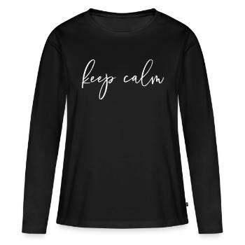keep calm - Frauen Premium Bio Langarmshirt - Schwarz - Vorne - Julia (174cm)