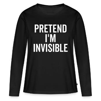 Faire semblant d’être invisible - T-shirt manches longues Premium bio Femme - noir - Devant - Julia (174cm)