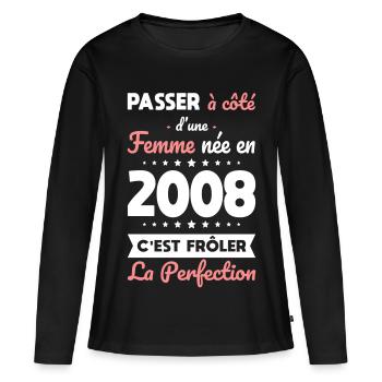 Née en 2008 – Frôler la perfection  - T-shirt manches longues Premium bio Femme - noir - Devant - Julia (174cm)