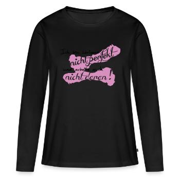 Je ne suis pas parfaite - T-shirt manches longues Premium bio Femme - noir - Devant - Julia (174cm)
