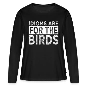 citation châssis drôles dictons drôles citation déclaration - T-shirt manches longues Premium bio Femme - noir - Devant - Julia (174cm)