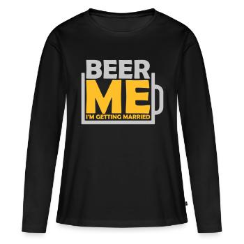 Beer Me Me marier - T-shirt manches longues Premium bio Femme - noir - Devant - Julia (174cm)