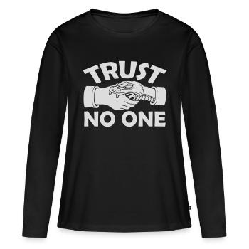 ne faites confiance à personne pour ne citer - T-shirt manches longues Premium bio Femme - noir - Devant - Julia (174cm)