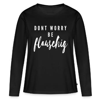 ne vous inquiétez pas, soyez moelleux - T-shirt manches longues Premium bio Femme - noir - Devant - Julia (174cm)