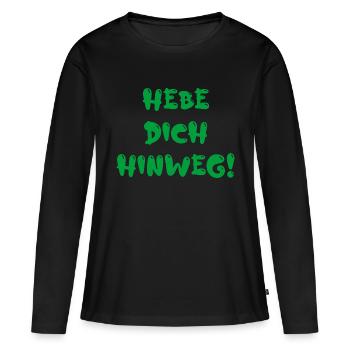 hebe Dich hinweg - Frauen Premium Bio Langarmshirt - Schwarz - Vorne - Julia (174cm)