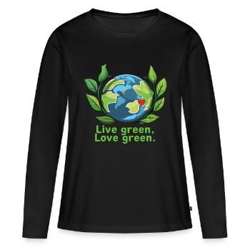 Lebe grün, liebe grün. - Frauen Premium Bio Langarmshirt - Schwarz - Vorne - Julia (174cm)