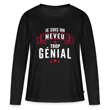 je suis un neveu trop génial - T-shirt manches longues Premium bio Femme - noir - Devant - Julia (174cm)