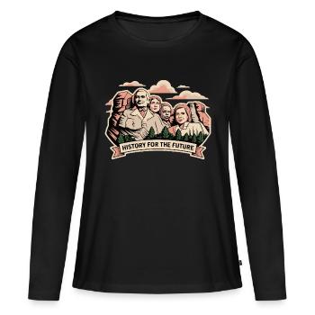 HISTORY FOR THE FUTURE - Women's Premium Organic Long Sleeve Shirt - black - Front - Julia (174cm)