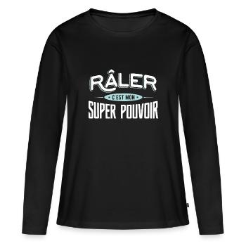 Râler super pouvoir drole - T-shirt manches longues Premium bio Femme - noir - Devant - Julia (174cm)