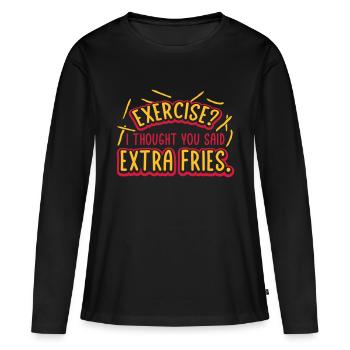 Exercice Extra Fries Citation - T-shirt manches longues Premium bio Femme - noir - Devant - Julia (174cm)