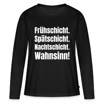Quart de travail matinal. Équipe tardive, équipe de nuit. Folie! - T-shirt manches longues Premium bio Femme - noir - Devant - Julia (174cm)