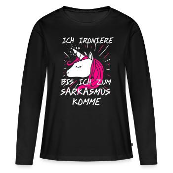 Einhorn Shirt · Rosa Haare · Ironie Geschenk - Frauen Premium Bio Langarmshirt - Schwarz - Vorne - Julia (174cm)