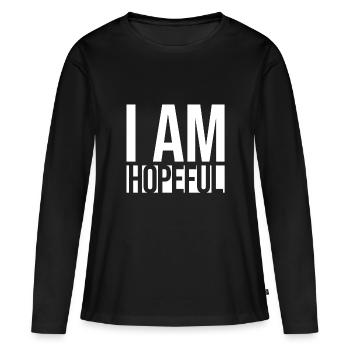 Ich BIN HOPEFUL - Frauen Premium Bio Langarmshirt - Schwarz - Vorne - Julia (174cm)
