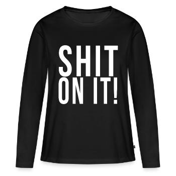 Merde dessus!// Drôle - T-shirt manches longues Premium bio Femme - noir - Devant - Julia (174cm)