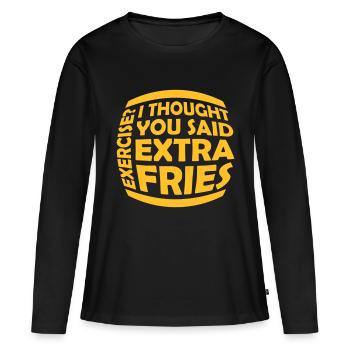 Exercice Extra Fries Citation - T-shirt manches longues Premium bio Femme - noir - Devant - Julia (174cm)