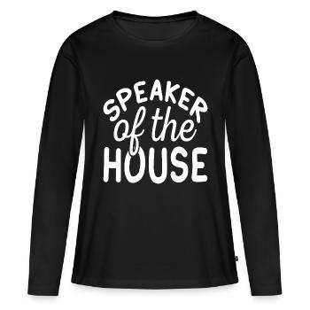 Speaker Of The House - Women's Premium Organic Long Sleeve Shirt - black - Front - Julia (174cm)