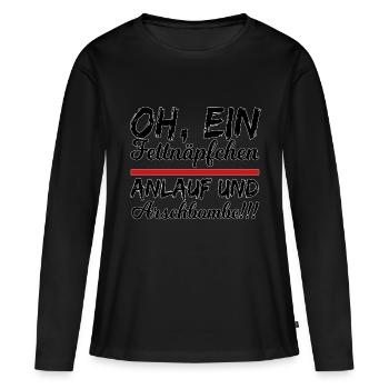 oh ein fettnäpfchen anlauf und arschbombe - Frauen Premium Bio Langarmshirt - Schwarz - Vorne - Julia (174cm)